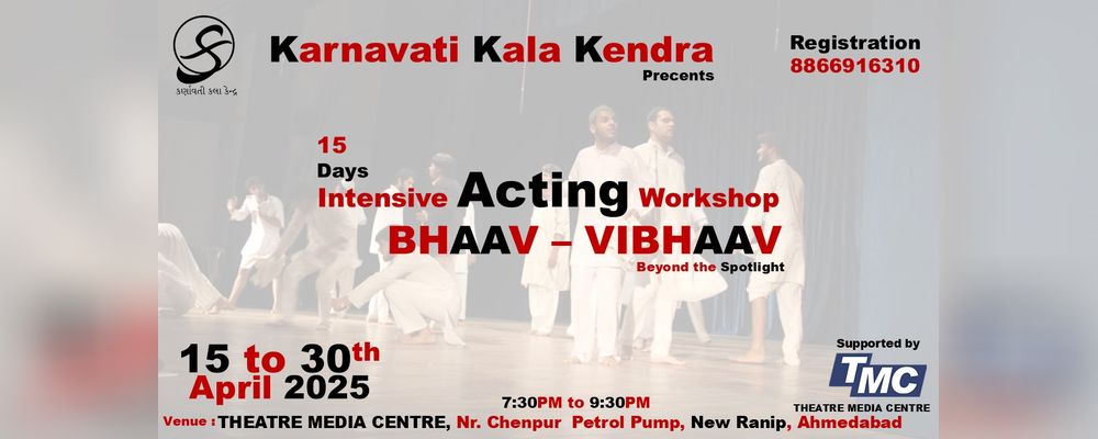15 DAYS INTESIVE ACTING WORKSHOP | Events in Ahmedabad | Endless Event